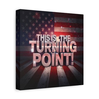 Gallery Wrapped Canvas Wall Art - Charlie Kirk Inspired - This Is The Turning Point! - Red White Blue - American Flag Backdrop Design - Multiple Sizes -