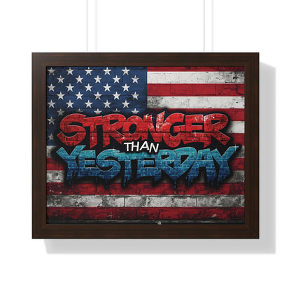 Patriotic Stronger Than Yesterday Red White Blue Wall Art Print, Framed Horizontal Poster, Inspirational Home Decor, Gift for Veterans, Americana Decor, Motivational Art