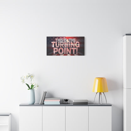 Gallery Wrapped Canvas Wall Art - Charlie Kirk Inspired - This Is The Turning Point! - Red White Blue - American Flag Backdrop Design - Multiple Sizes -