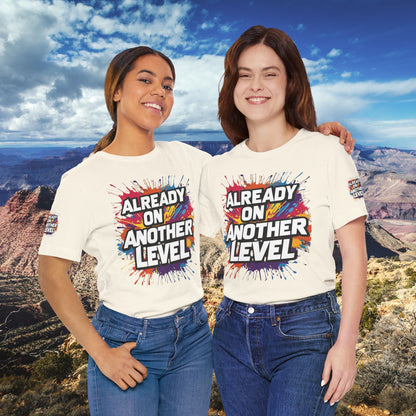 💥 Colorful  💥 Motivation  Tee 💥  'Already on Another Level'  💥 8  Different  Colors  💥 Sizes  XS - 5XL 💥