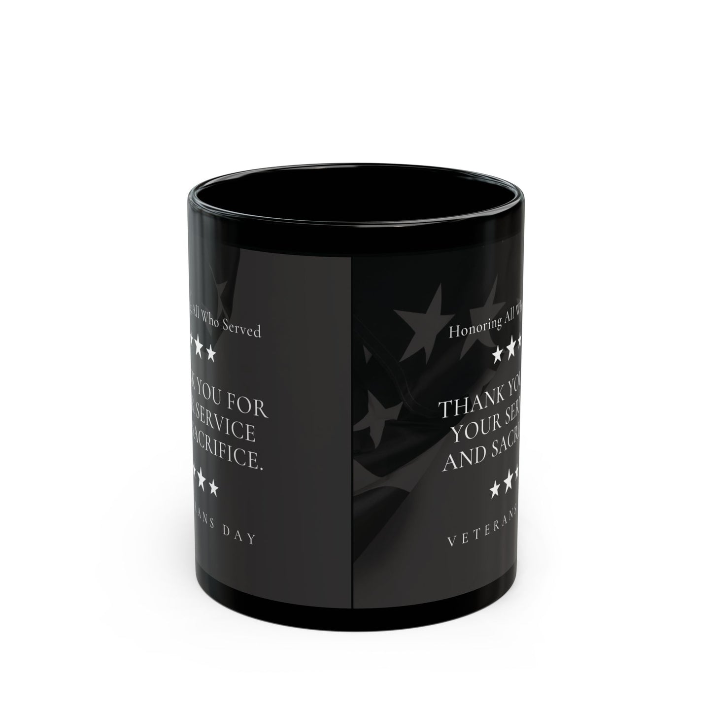 Veterans Day Black Ceramic Mug — "Thank You For Your Service and Sacrifice" Memorial Coffee Cup (11oz, 15oz) - American Flag