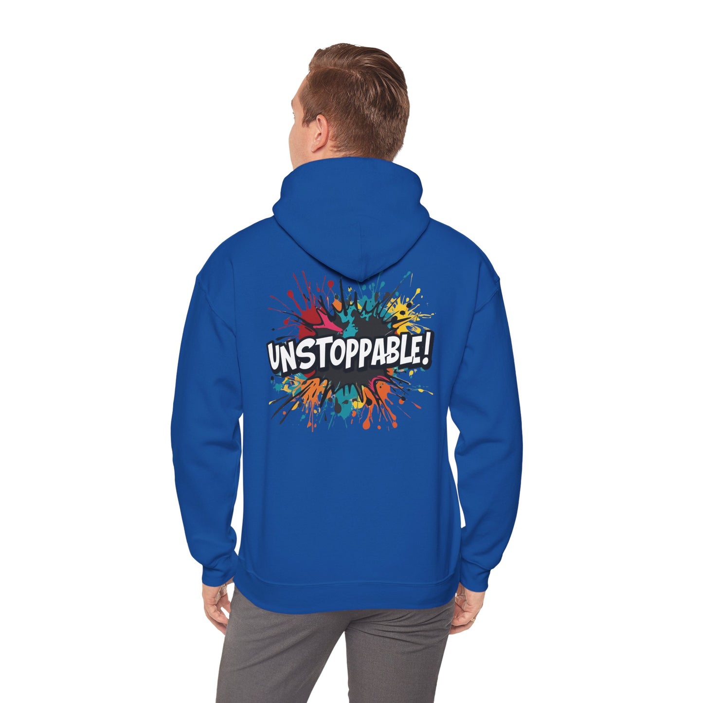 Unstoppable! Paint Splash Hoodie - Motivational Graphic Sweatshirt - Unisex Pullover - S-5XL