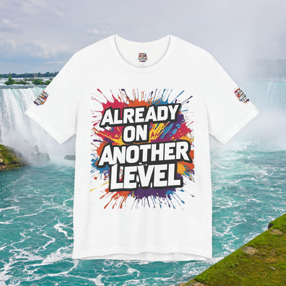 💥 Colorful  💥 Motivation  Tee 💥  'Already on Another Level'  💥 8  Different  Colors  💥 Sizes  XS - 5XL 💥