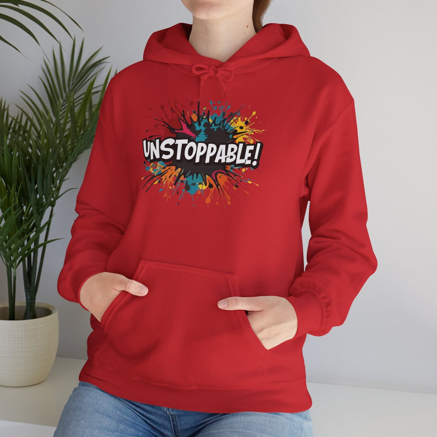 Unstoppable! Paint Splash Hoodie - Motivational Graphic Sweatshirt - Unisex Pullover - S-5XL