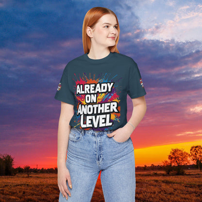 💥 Colorful  💥 Motivation  Tee 💥  'Already on Another Level'  💥 8  Different  Colors  💥 Sizes  XS - 5XL 💥