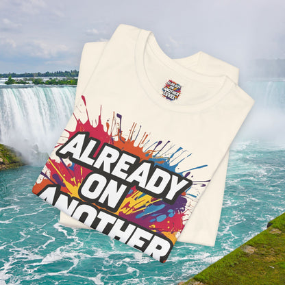 💥 Colorful  💥 Motivation  Tee 💥  'Already on Another Level'  💥 8  Different  Colors  💥 Sizes  XS - 5XL 💥