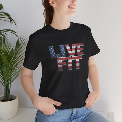LIVE FIT Patriotic T-Shirt - American Flag Red White Blue - Unisex Fitness Tee