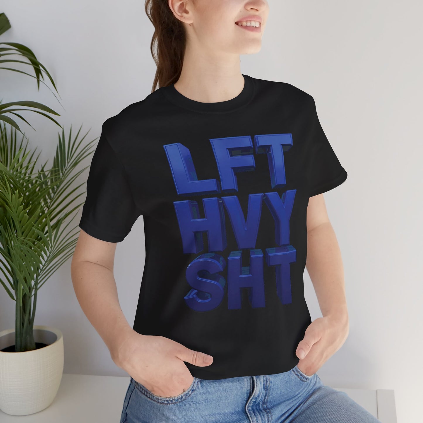 LFT HVY SHT - Lift Heavy Shit - Bold 3D Gym Tee - Fitness