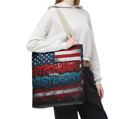 Patriotic Red White Blue Tote Bag - Stronger Than Yesterday - American Flag - Perfect for Fourth of July - Gym - Beach - Shopping - Gifts