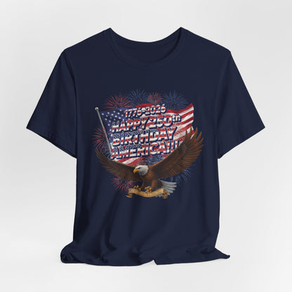 1776-2026 Happy 250th Birthday America!!! 4th of July Eagle T-Shirt | USA Flag & Fireworks Patriotic Tee