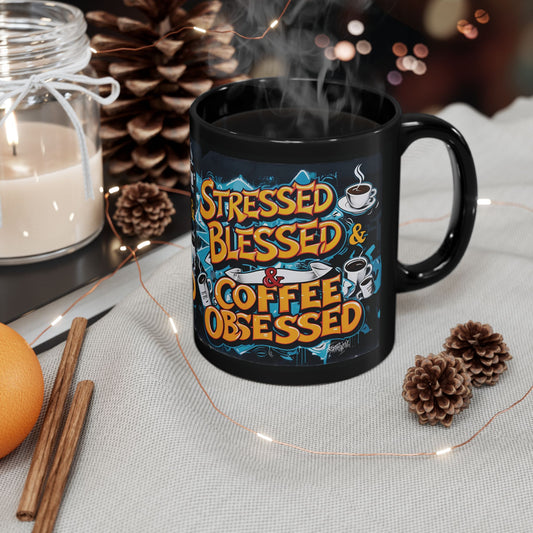 Stressed Blessed & Coffee Obsessed Print,  11 oz. Insulated Travel Mug, Motivational Mug, Gift for Coffee Lovers, Fitness Mug, Inspirational Drinkware