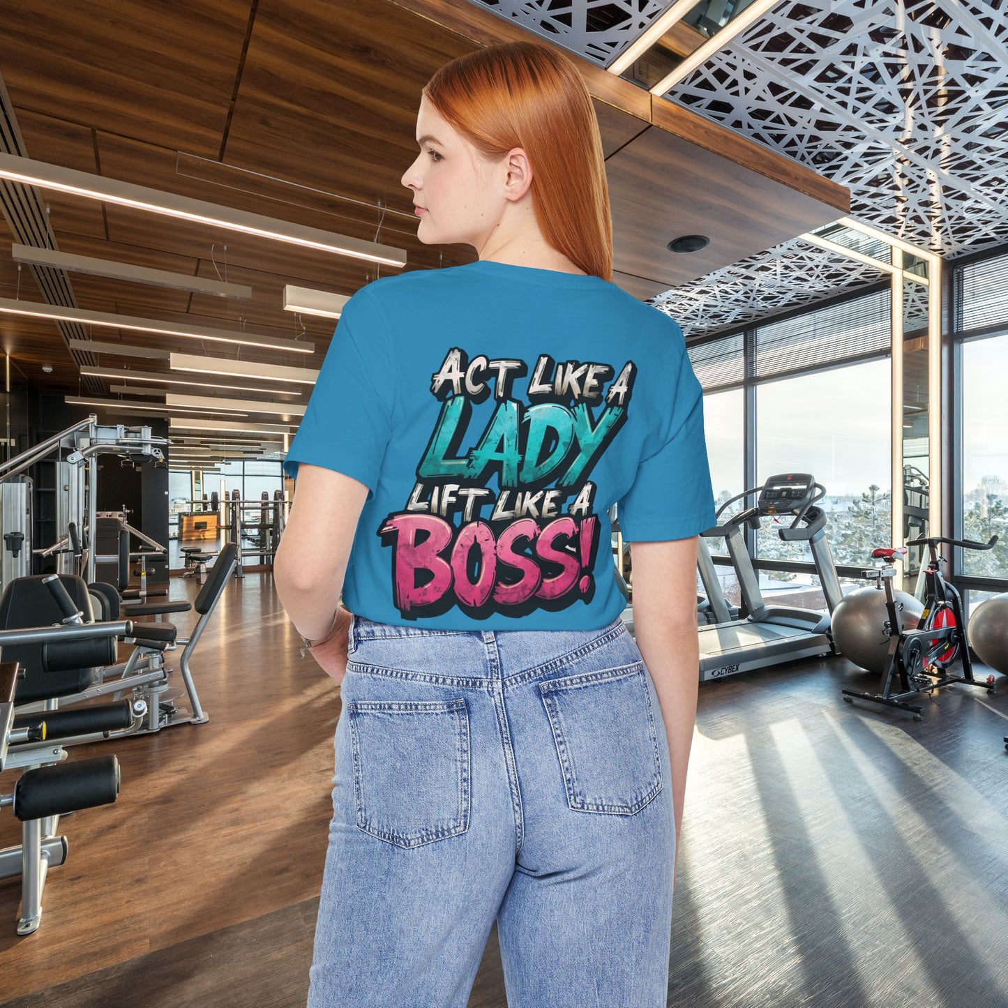 Act Like a Lady Lift Like a Boss - Women's Gym T-Shirt - Empowerment Fitness Tee