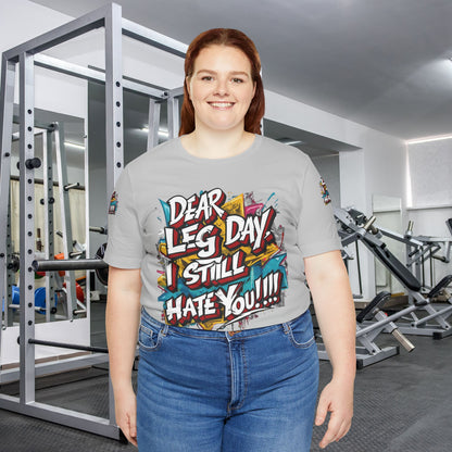Leg Day Hater T-Shirt