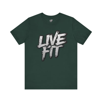LIVE FIT Unisex Jersey Tee - Fitness Shirt - XS - 4XL -  Workout Apparel -  Motivational T-Shirt - Casual Wear - Gift for Fitness Enthusiasts