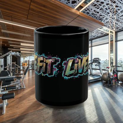 Fitness Motivational Mug - Live Fit Coffee Cup - Workout Gift -  Gym Drink-ware -  Black Mug for Fitness Enthusiasts - Christmas Gift