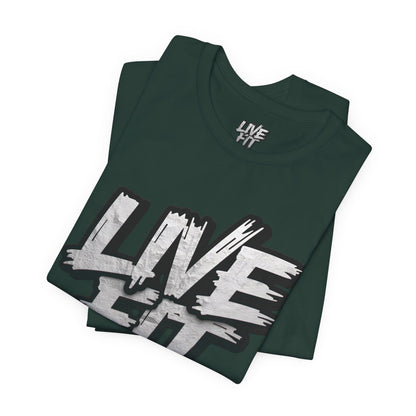 LIVE FIT Unisex Jersey Tee - Fitness Shirt - XS - 4XL -  Workout Apparel -  Motivational T-Shirt - Casual Wear - Gift for Fitness Enthusiasts