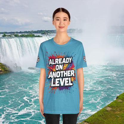 💥 Colorful  💥 Motivation  Tee 💥  'Already on Another Level'  💥 8  Different  Colors  💥 Sizes  XS - 5XL 💥