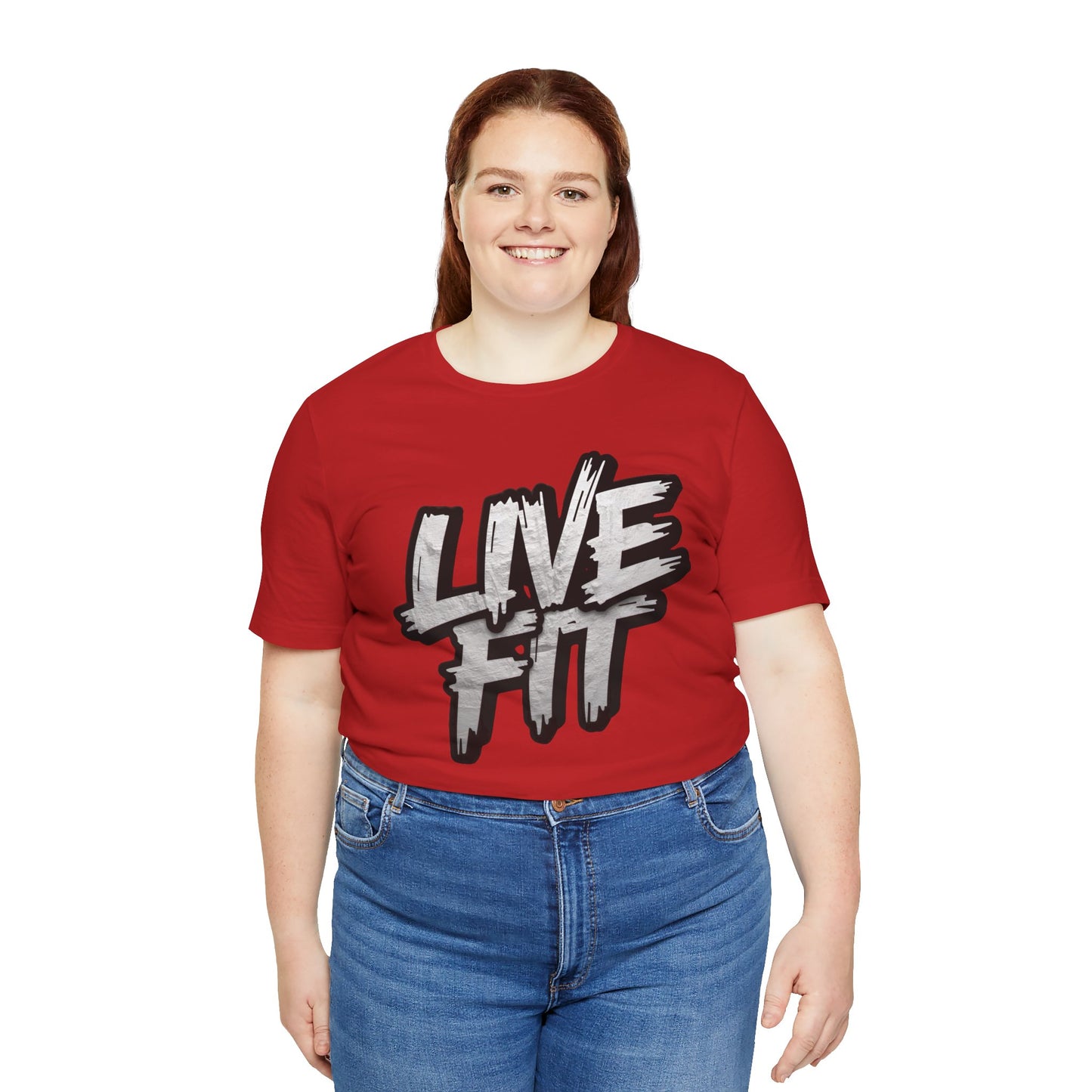 LIVE FIT Unisex Jersey Tee - Fitness Shirt - XS - 4XL -  Workout Apparel -  Motivational T-Shirt - Casual Wear - Gift for Fitness Enthusiasts