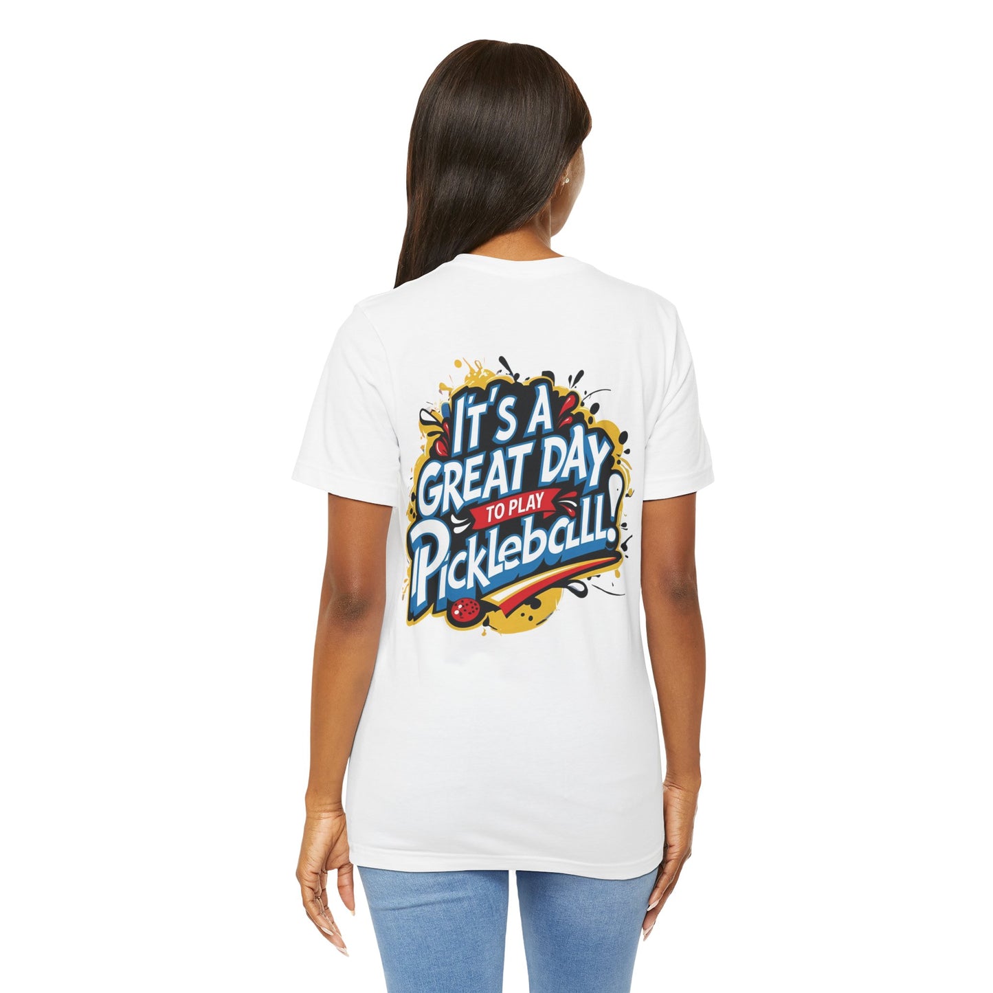 It's a Great Day to Play Pickleball T-Shirt - Unisex Graphic Tee - XS-4XL