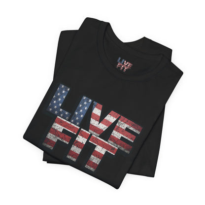 LIVE FIT Patriotic T-Shirt - American Flag Red White Blue - Unisex Fitness Tee