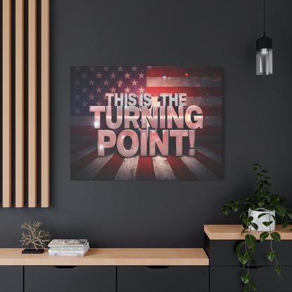Gallery Wrapped Canvas Wall Art - Charlie Kirk Inspired - This Is The Turning Point! - Red White Blue - American Flag Backdrop Design - Multiple Sizes -
