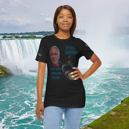 💥 Epstein T-Shirt  💥  Still  Waiting  For  Those  Epstein  Files!  💥  Sizes   XS - 5XL  💥 8  Different  Colors To  Choose  From  💥