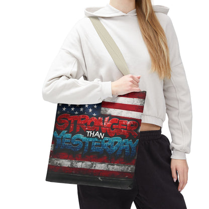 Patriotic Red White Blue Tote Bag - Stronger Than Yesterday - American Flag - Perfect for Fourth of July - Gym - Beach - Shopping - Gifts