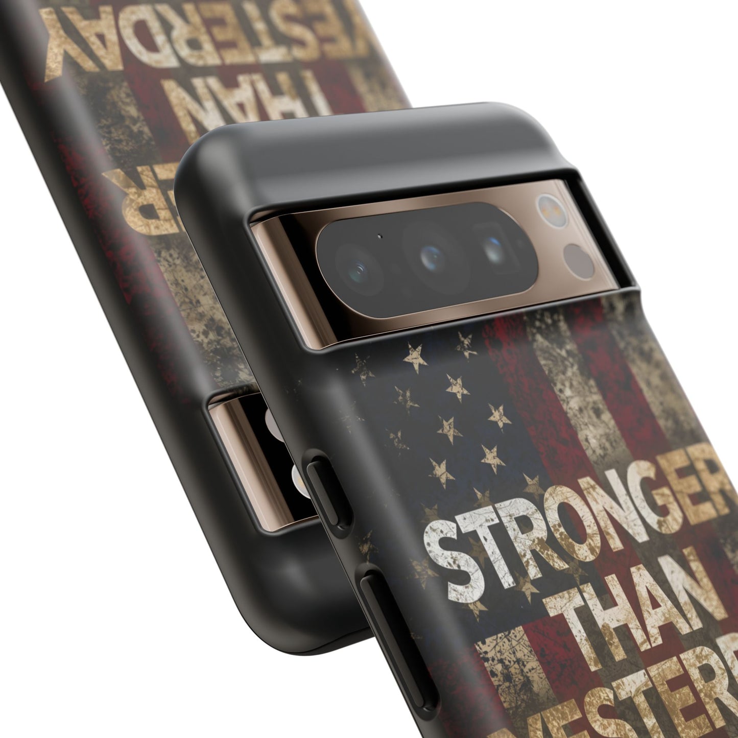 Patriotic Phone Case - Stronger Than Yesterday Print - Against a Vintage American Flag Background - Gift for Veterans, Motivational Quote, USA Pride, Independence Day