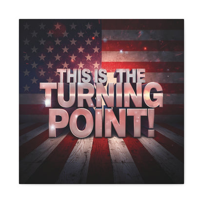 Gallery Wrapped Canvas Wall Art - Charlie Kirk Inspired - This Is The Turning Point! - Red White Blue - American Flag Backdrop Design - Multiple Sizes -