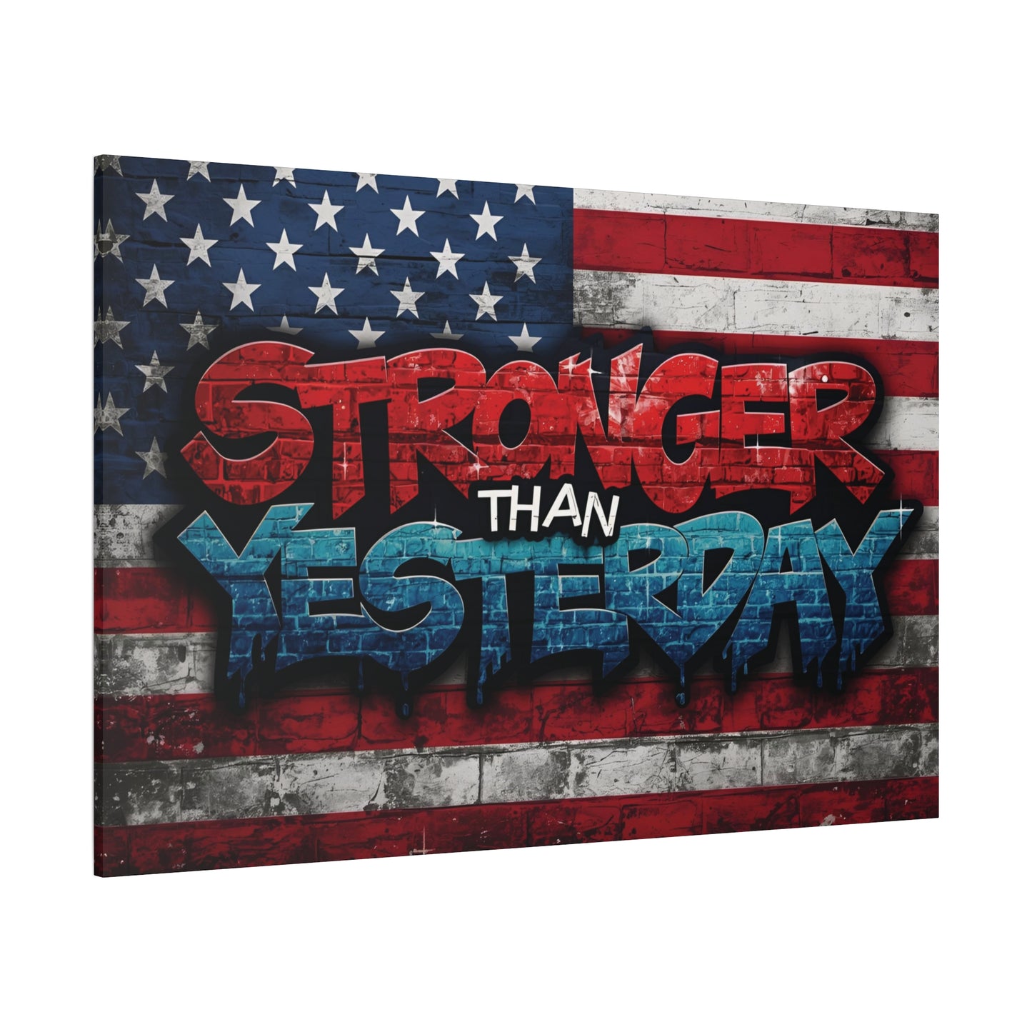 Stronger Than Yesterday Patriotic Canvas Wall Art