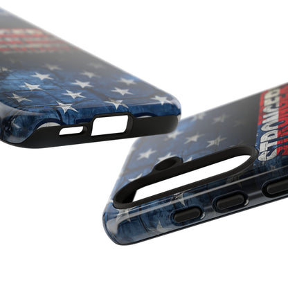 Patriotic Phone Case - Stronger Than Yesterday!, American Flag Design, Gift for Military, Independence Day, Motivational Decor, Tough Cases
