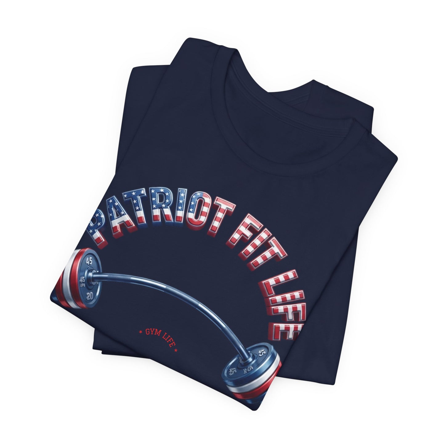 Patriot Fit Life Gym Life T-Shirt | American Flag Barbell Tee – LIVE FIT