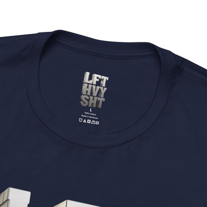 Lift Heavy Shit - LFT HVY SHT - 3D Gym T-Shirt - Bold Weightlifting Tee
