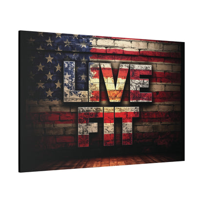 American Pride Canvas Wall Art - Live Fit Decor -  Fitness Motivation - Patriotic Gift - USA Flag Artwork - Red White Blue -
