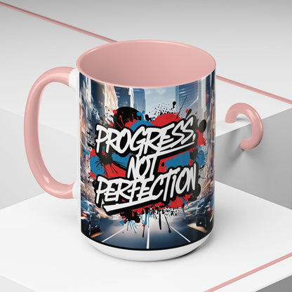 Progress Not Perfection! Graffiti Style Mug - Vibrant Design - 11oz/15oz - 8 Colors