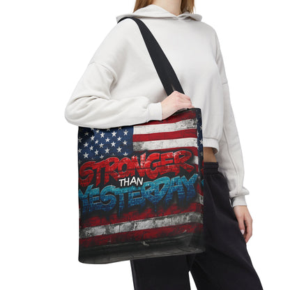 Patriotic Red White Blue Tote Bag - Stronger Than Yesterday - American Flag - Perfect for Fourth of July - Gym - Beach - Shopping - Gifts