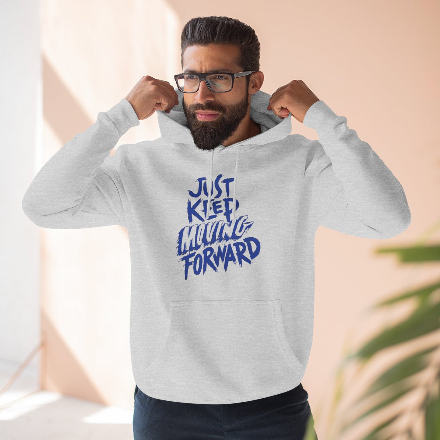 Unisex - JUST KEEP MOVING FORWARD - Three-Panel Fleece Hoodie - Motivational Sweatshirt - Inspirational Hoodie - Fitness Apparel - Workout Hoodie