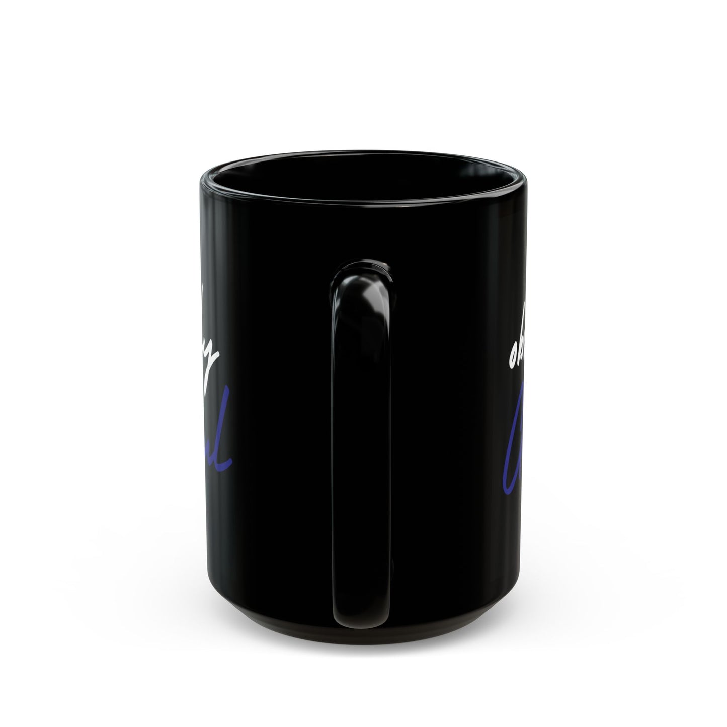 Black Ceramic Mug - Red White Blue Be Obsessively Grateful Print Design - 11oz  15oz