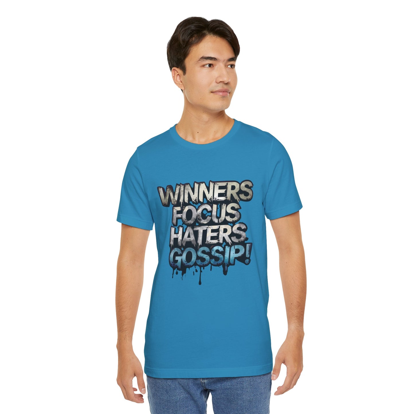 Winners Focus Haters Gossip! Tee - Motivational Graphic Shirt -  Unisex Tee for Casual Wear -  Gift for Friends -  Streetwear Fashion