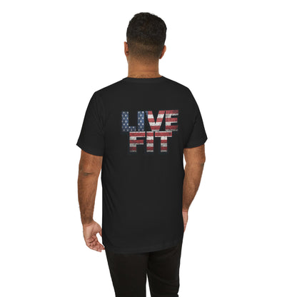 LIVE FIT Patriotic T-Shirt - American Flag Red White Blue - Unisex Fitness Tee
