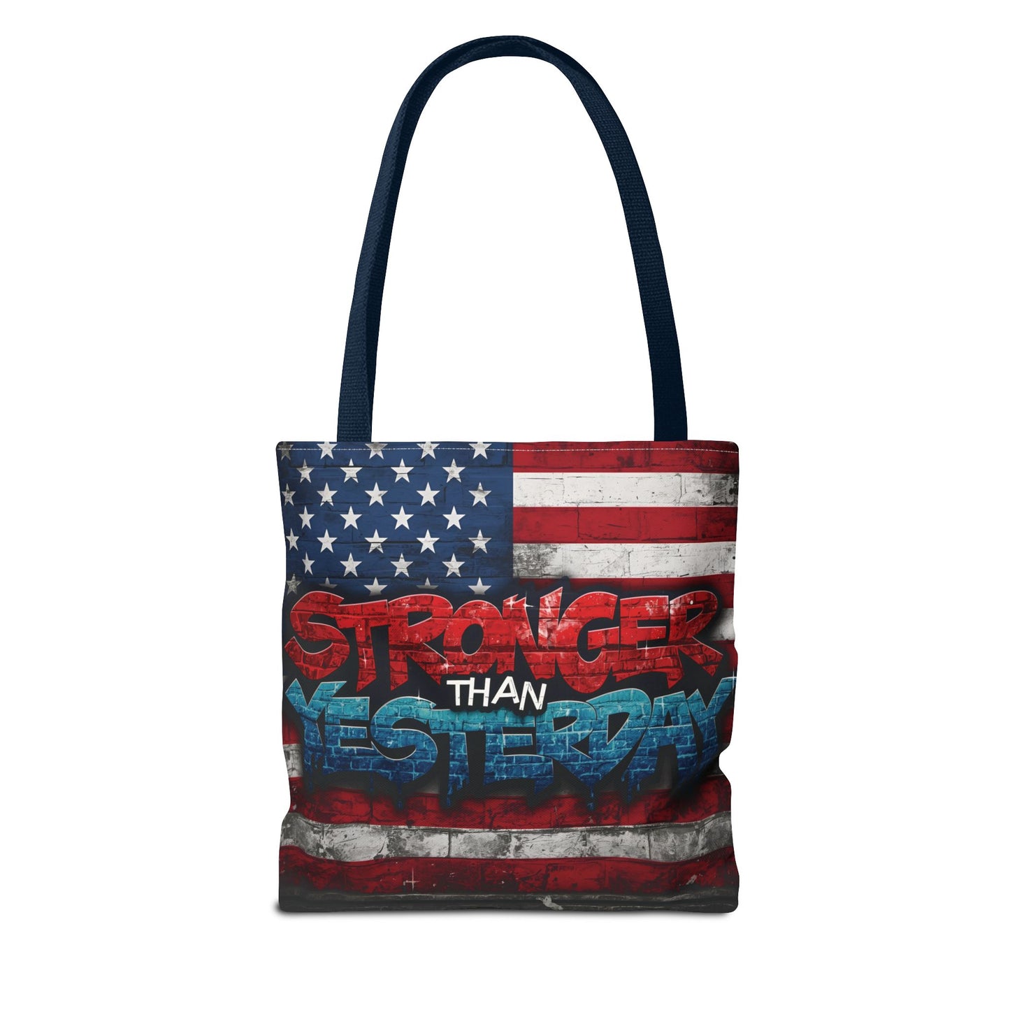 Patriotic Red White Blue Tote Bag - Stronger Than Yesterday - American Flag - Perfect for Fourth of July - Gym - Beach - Shopping - Gifts