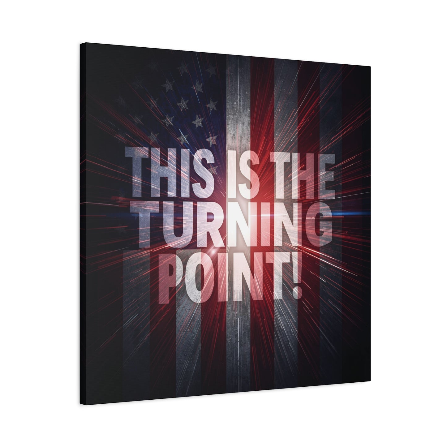 Charlie Kirk - This Is The Turning Point! - Red White Blue - Stunning American Flag Backdrop Design - Patriotic - Motivational Wall Art - Canvas - Multiple Sizes