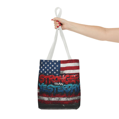 Patriotic Red White Blue Tote Bag - Stronger Than Yesterday - American Flag - Perfect for Fourth of July - Gym - Beach - Shopping - Gifts