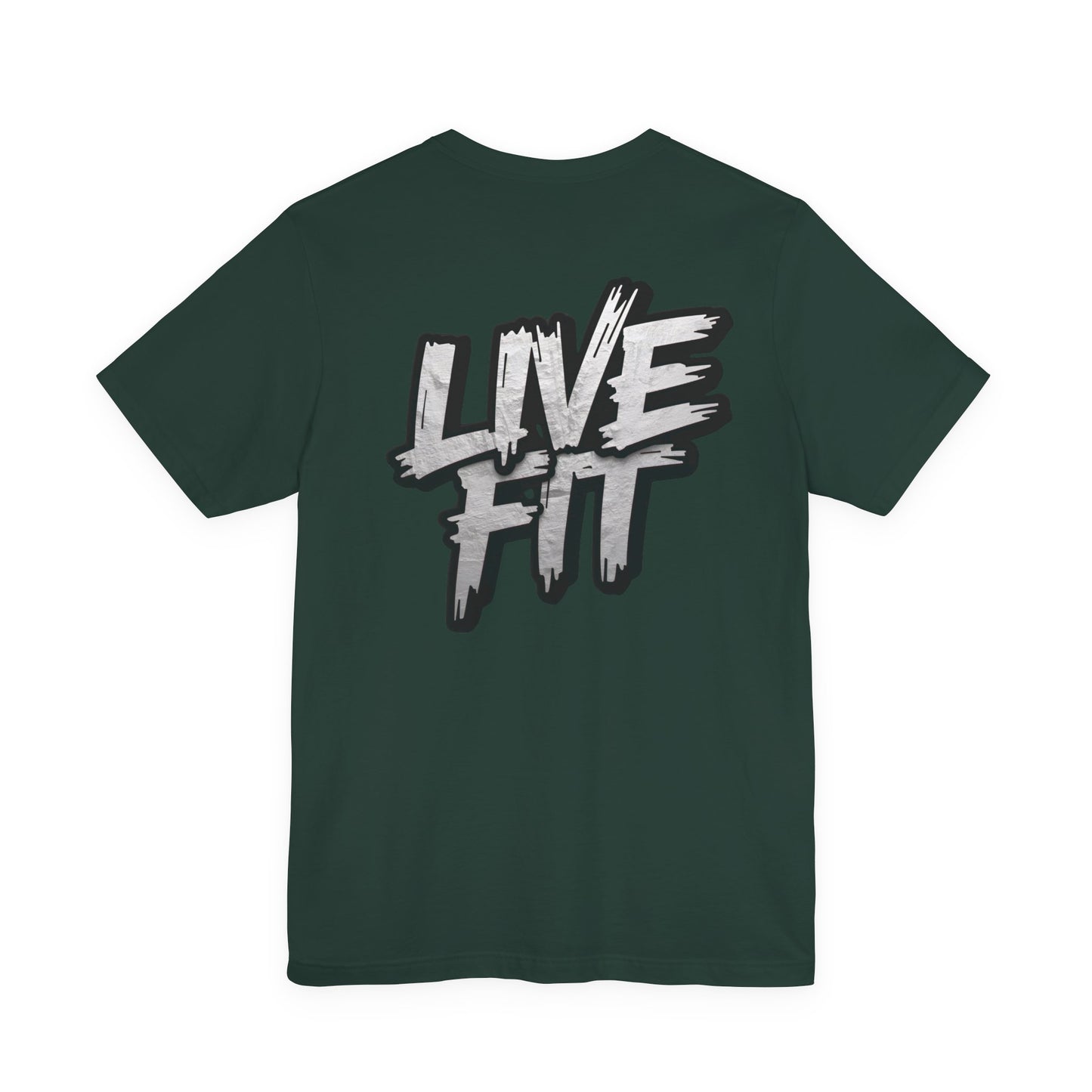 LIVE FIT Unisex Jersey Tee - Fitness Shirt - XS - 4XL -  Workout Apparel -  Motivational T-Shirt - Casual Wear - Gift for Fitness Enthusiasts