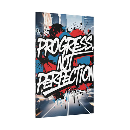💥 Motivational 💥 Uplifting 💥 Canvas Art  💥 Progress Not Perfection Print  💥 Positive Vibe Décor  💥 Eco-Friendly  UL- Certified  Inks 💥 Gift  Giving 💥 Horizontal Is In A Different Listing 💥