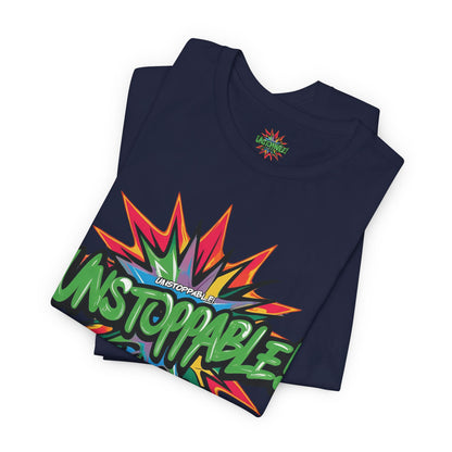 Unisex Jersey Tee - Unstoppable Graphic Design Shirt - Motivation and Fitness