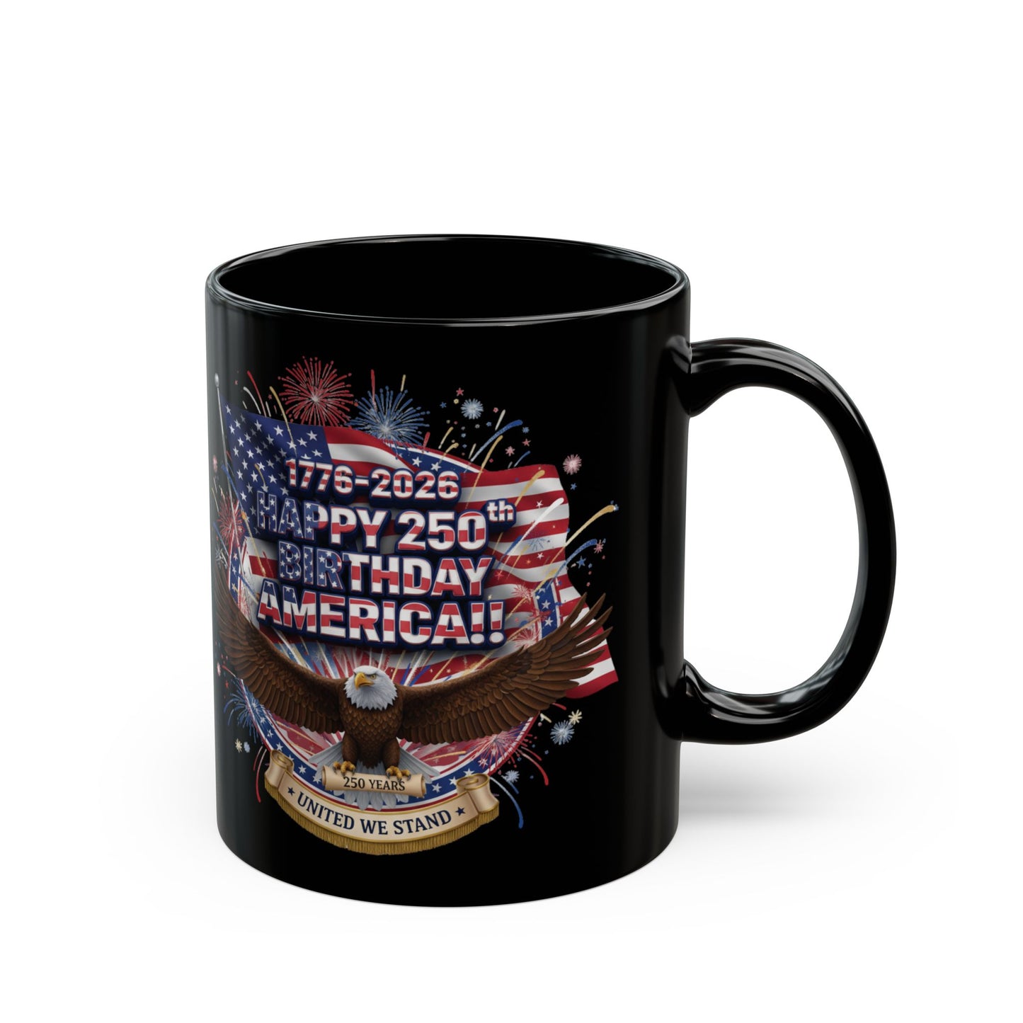 Happy 250th Birthday America Mug — Patriotic Eagle Flag Coffee Cup (1776–2026)