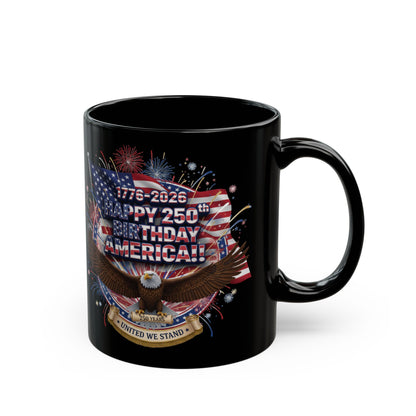 Happy 250th Birthday America Mug — Patriotic Eagle Flag Coffee Cup (1776–2026)