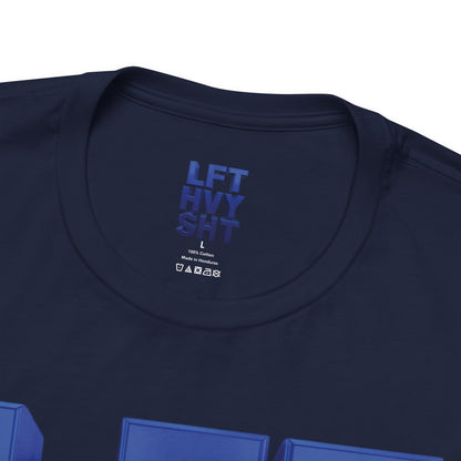 LFT HVY SHT - Lift Heavy Shit - Bold 3D Gym Tee - Fitness