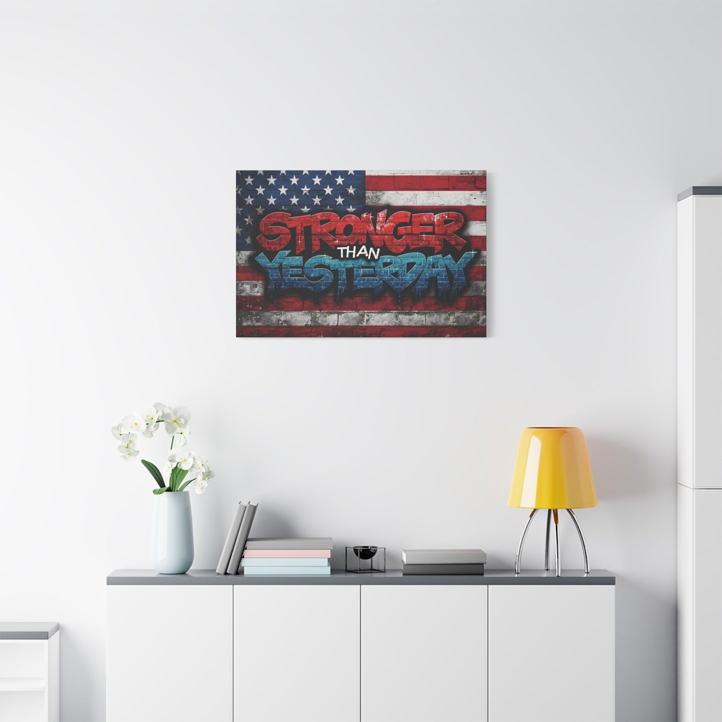 Stronger Than Yesterday Patriotic Canvas Wall Art